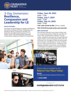 Course Flyer for 3-Day Immersion: Resilience, Compassion and Leadership for Law Enforcement